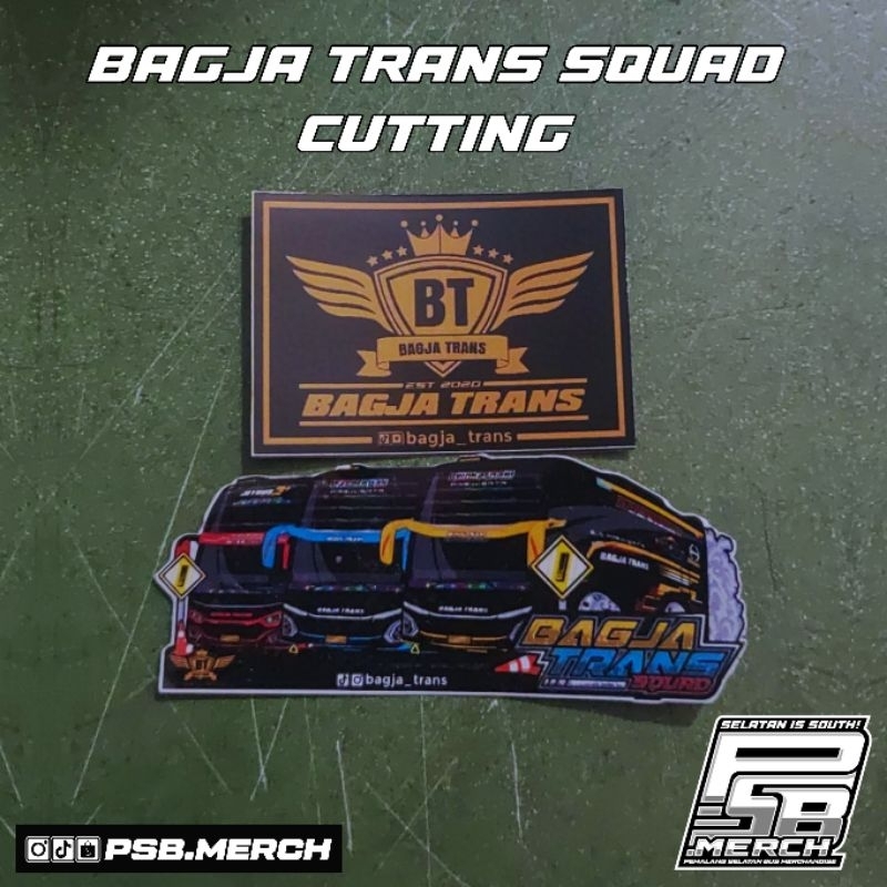 

STIKER BAGJA TRANS SQUAD CUTTING 1