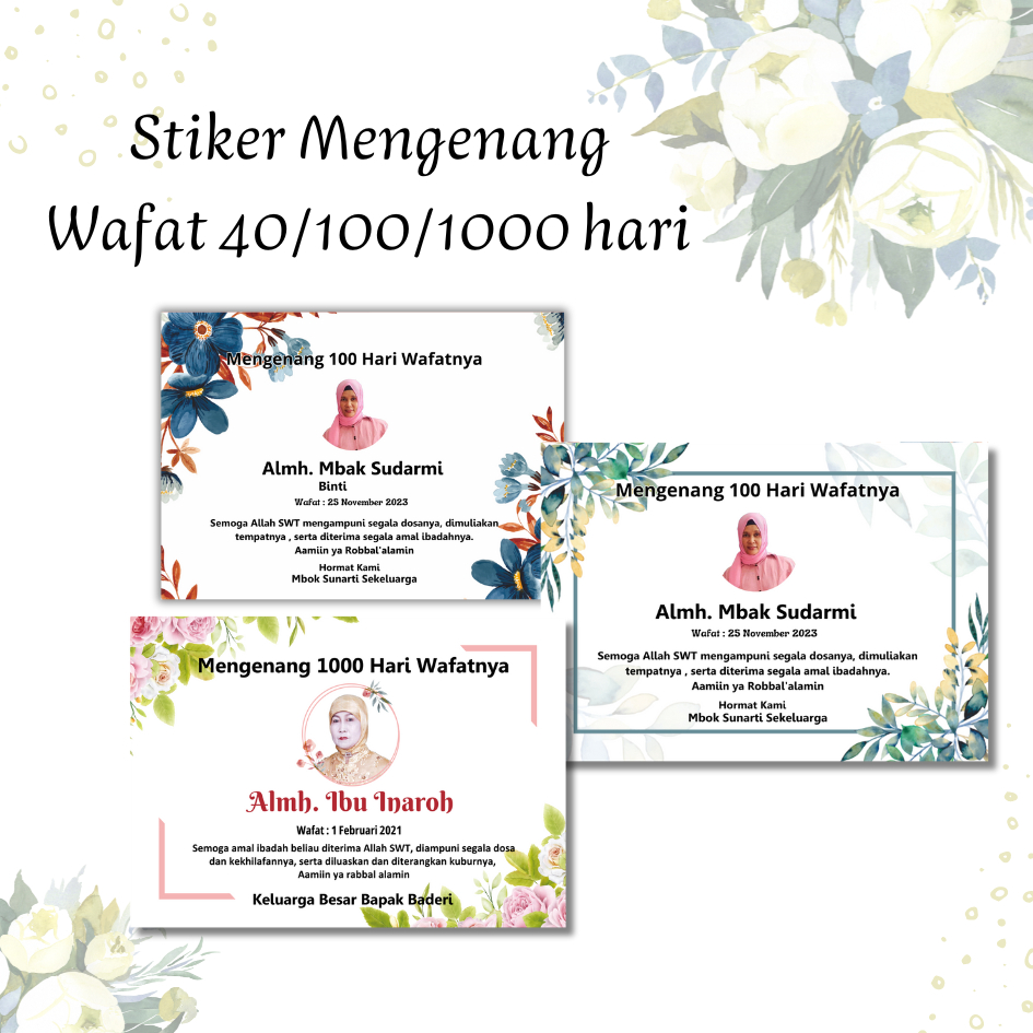 P1/Stiker Mengenang Wafat/mengenang 40hari/100hari/1000 hari