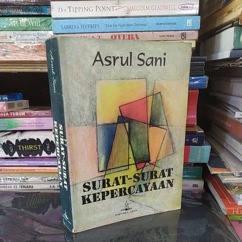 surat surat kepercayaan by Asrul sani