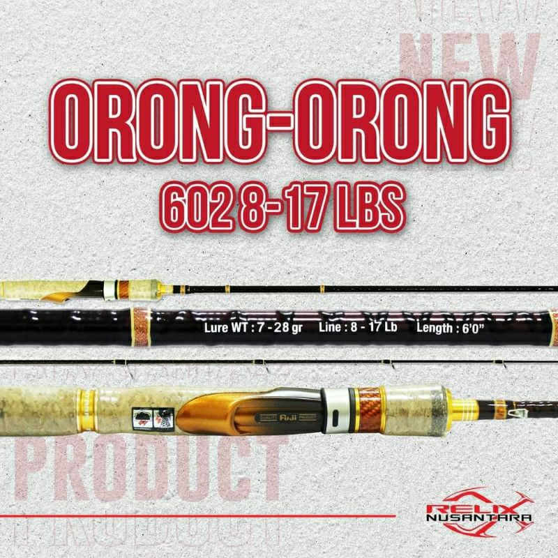 Joran Pancing RELIX NUSANTARA Orong-Orong 602