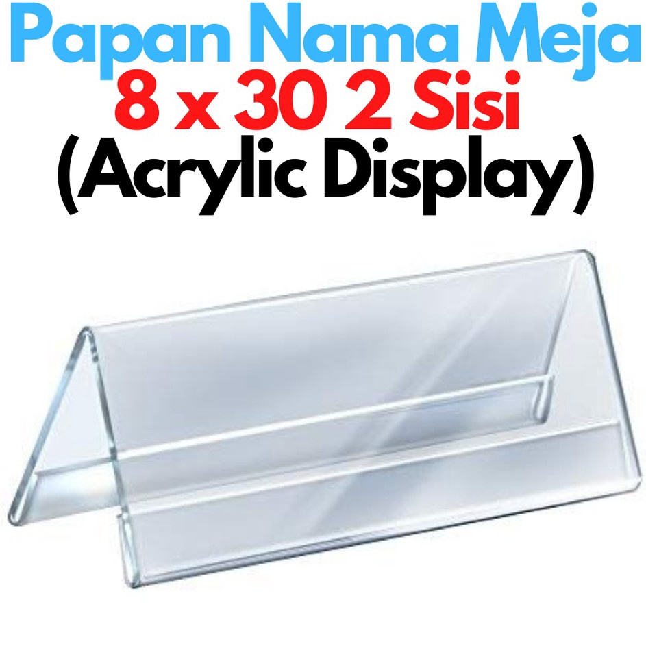 

Baru Update PAPAN NAMA MEJA 8x3 CM AKRILIK 2 SISI ACRYLIC NAME PLATE TAG ACRYLIC