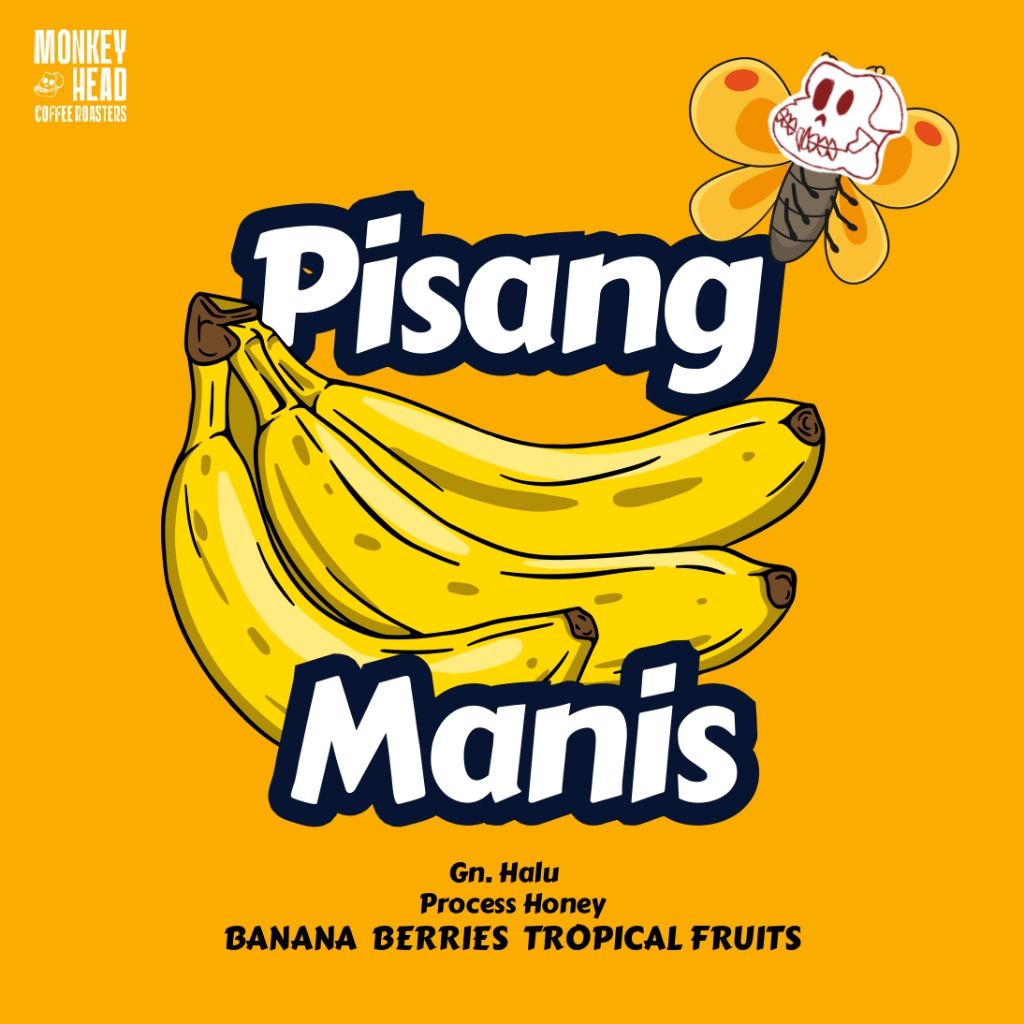 

PISANG MANIS - Gn Halu - Coffee Fillter/Coffee Beans/Biji Kopi