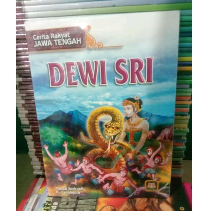 CERITA RAKYAT JAWA TENGAH DEWI SRI