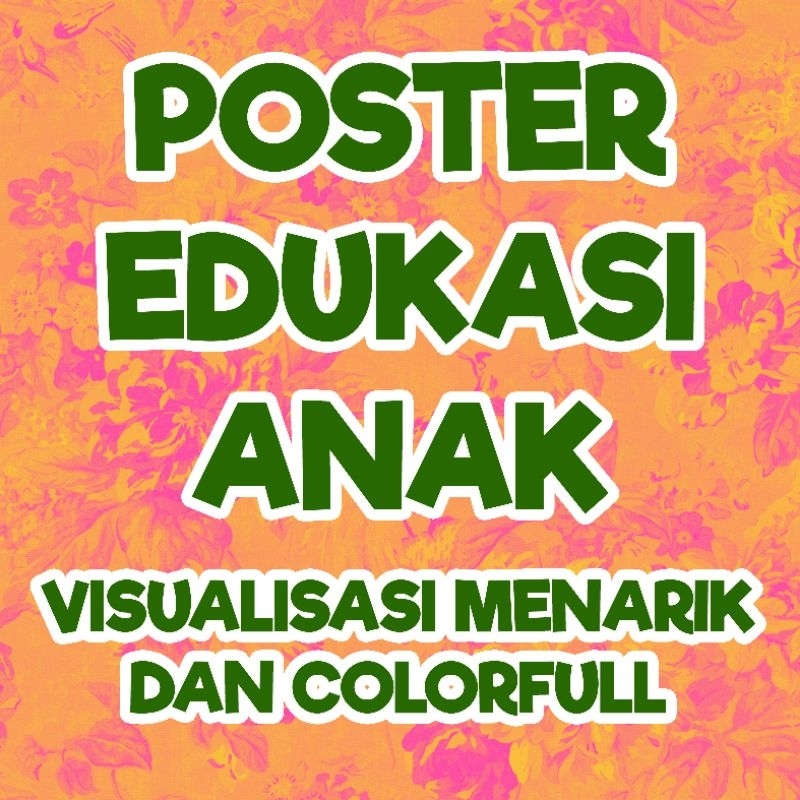 Poster Edukasi Anak PAUD/TK/SD