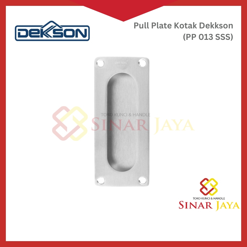 Handle Tanam Dekkson Kotak Pull Plate Dekkson (PP 013 SSS Dekkson)