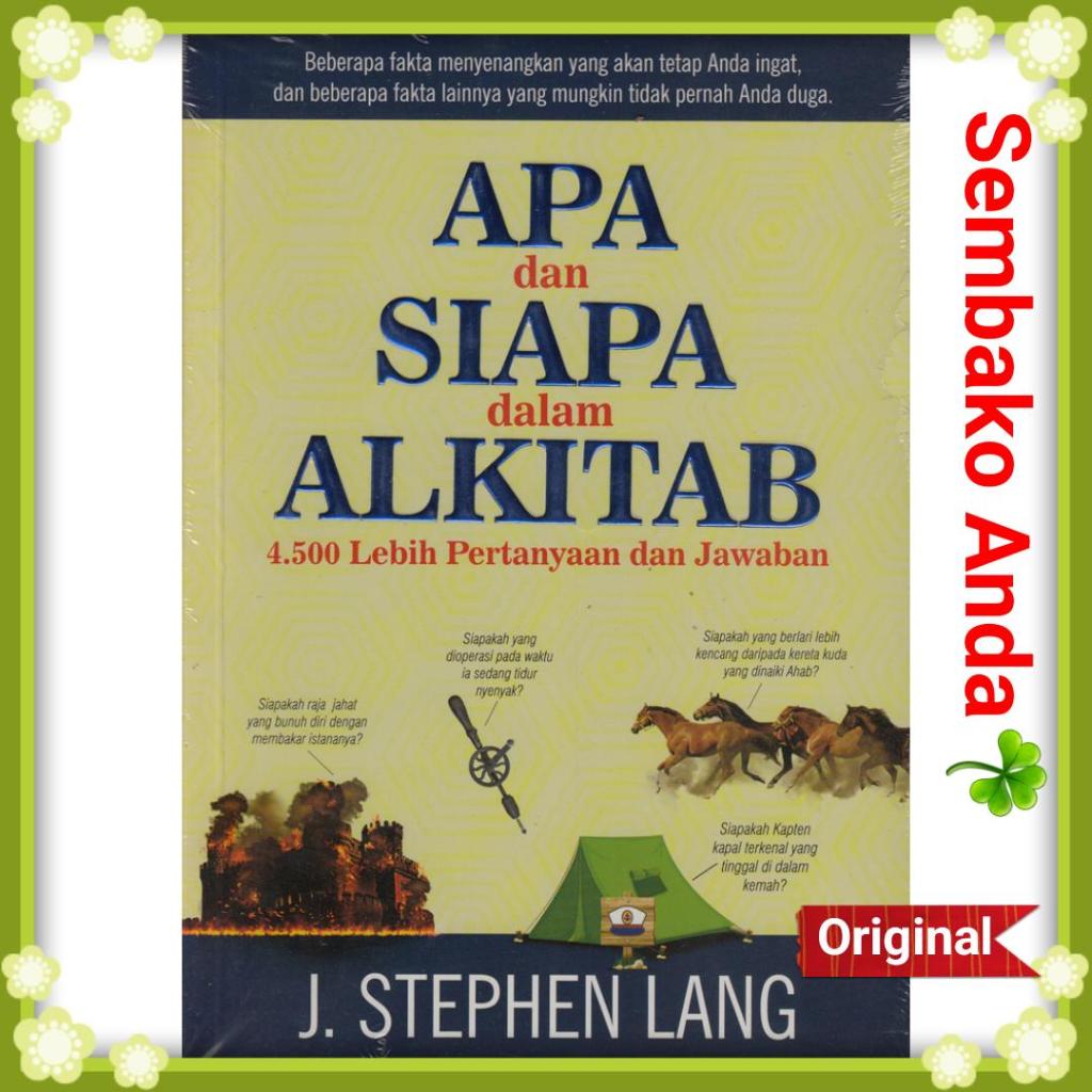 Apa dan Siapa dalam Alkitab. J. Stephen Lang