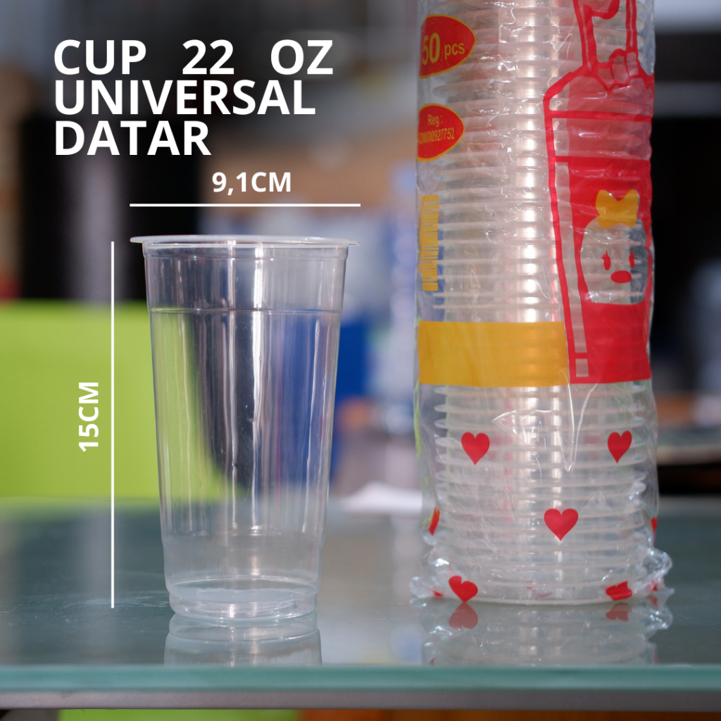 GELAS PLASTIK UNIVERSAL 22 OZ DATAR/UNIVERSAL 22 OZ OVAL/CUP UNIVERSAL ISI 50 PCS