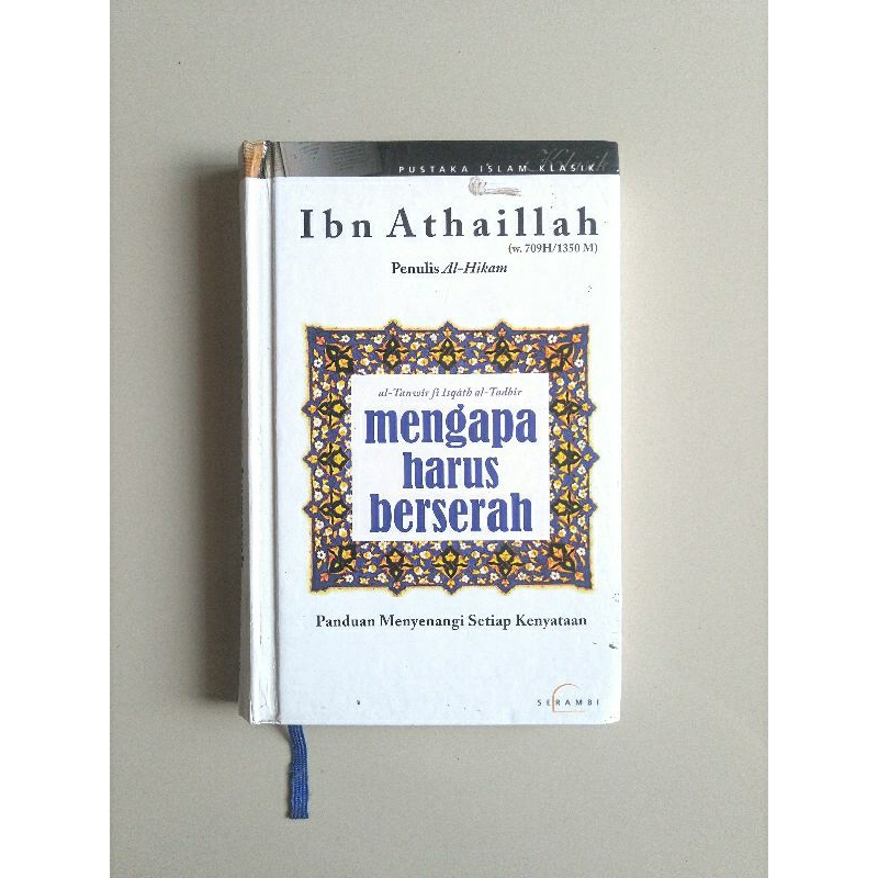 (Preloved) Mengapa Harus Berserah - Ibn Athaillah. Original Bekas