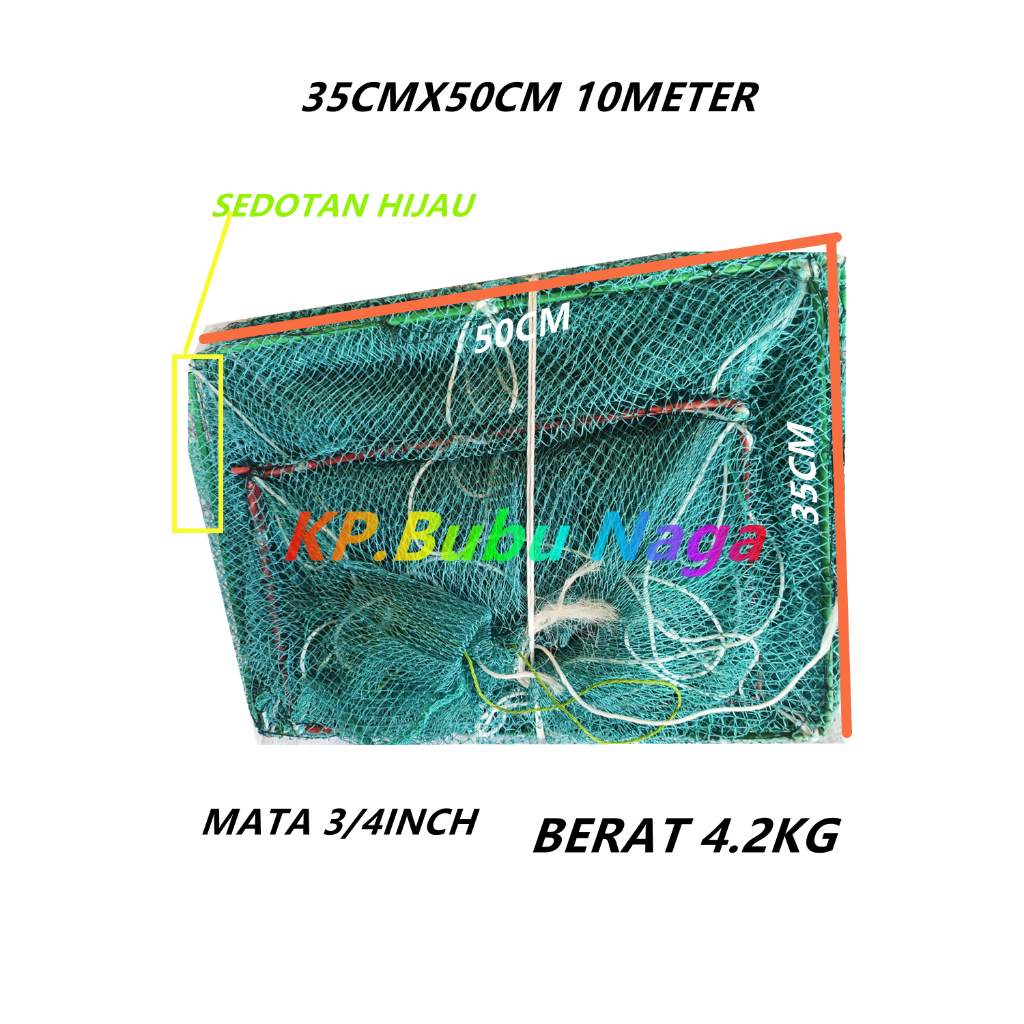 BUBU NAGA Hijau 35CMX50CM 10Meter 3/4Inch Sedotan Hijau  KEPITING / BUBU JEBAKAN IKAN