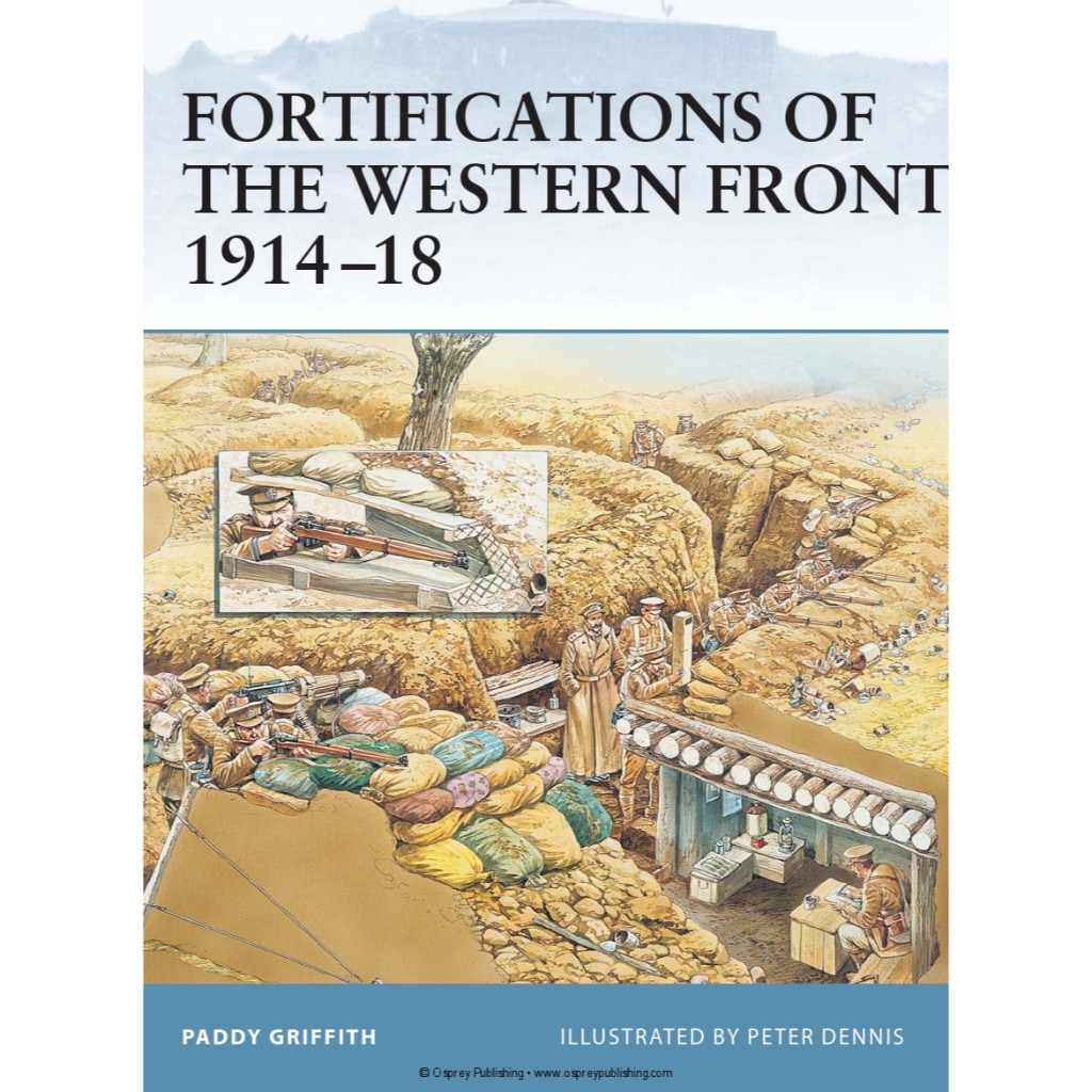 

Osprey Fortress 024 - Fortifications of the Western Front 1914-1918 (Sejarah / D)