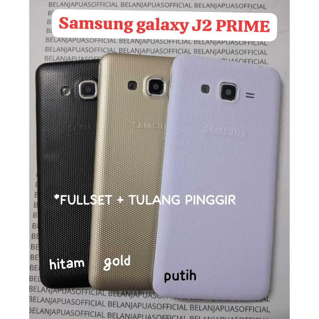 Backdoor Casing Belakang Tutup Baterai SAMSUNG GALAXY J2 PRIME G532 / Tutup Belakang Baterai / Tutup