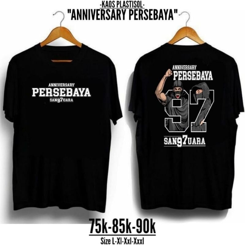 KAOS PERSEBAYA ANNiVERSARY