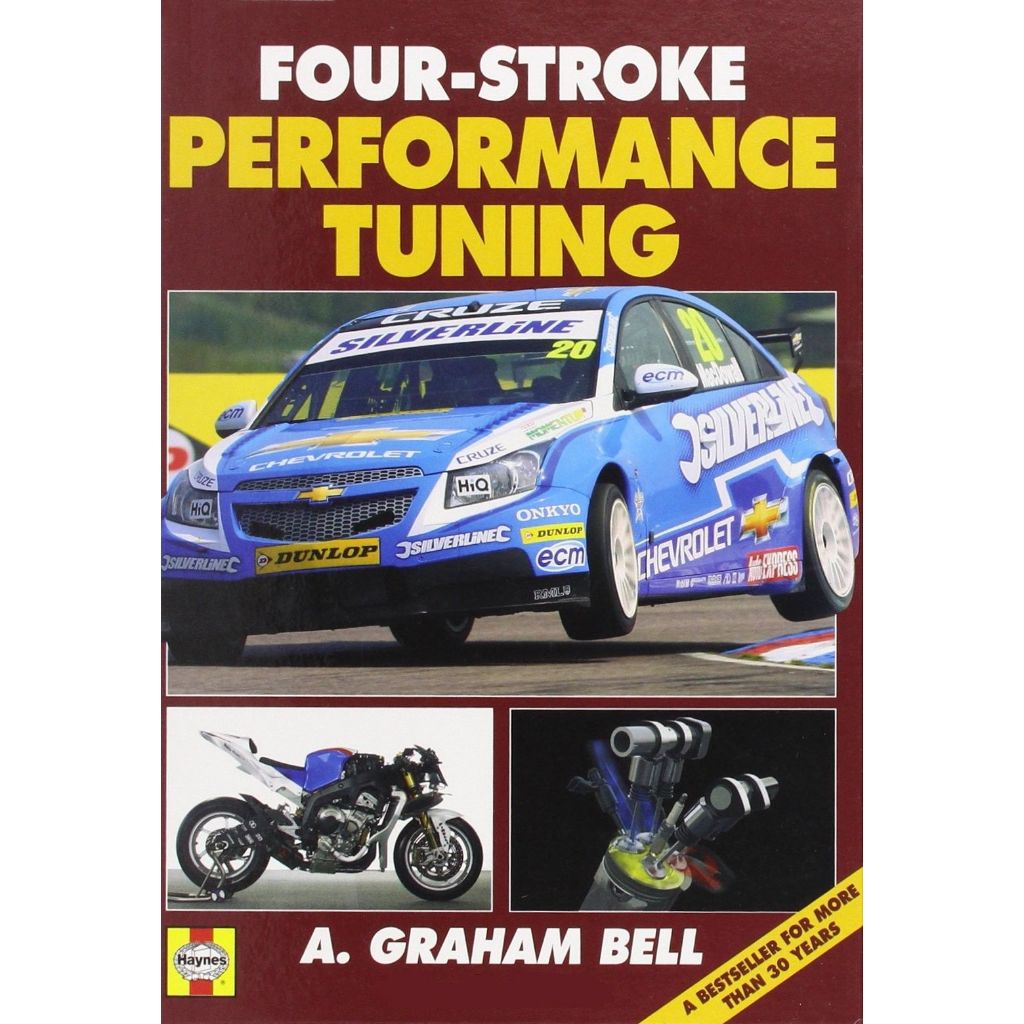 

Four-Stroke Performance Tuning in Theory and Practice A. Graham Bell