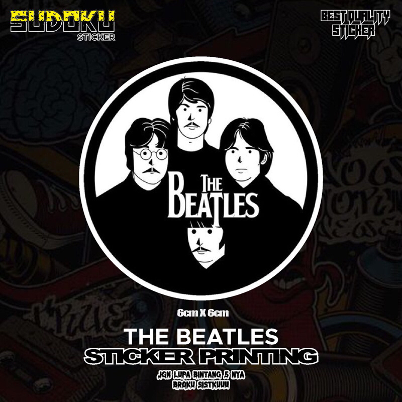 

STICKER STIKER PRINTING BAND THE BEATLES VIRAL