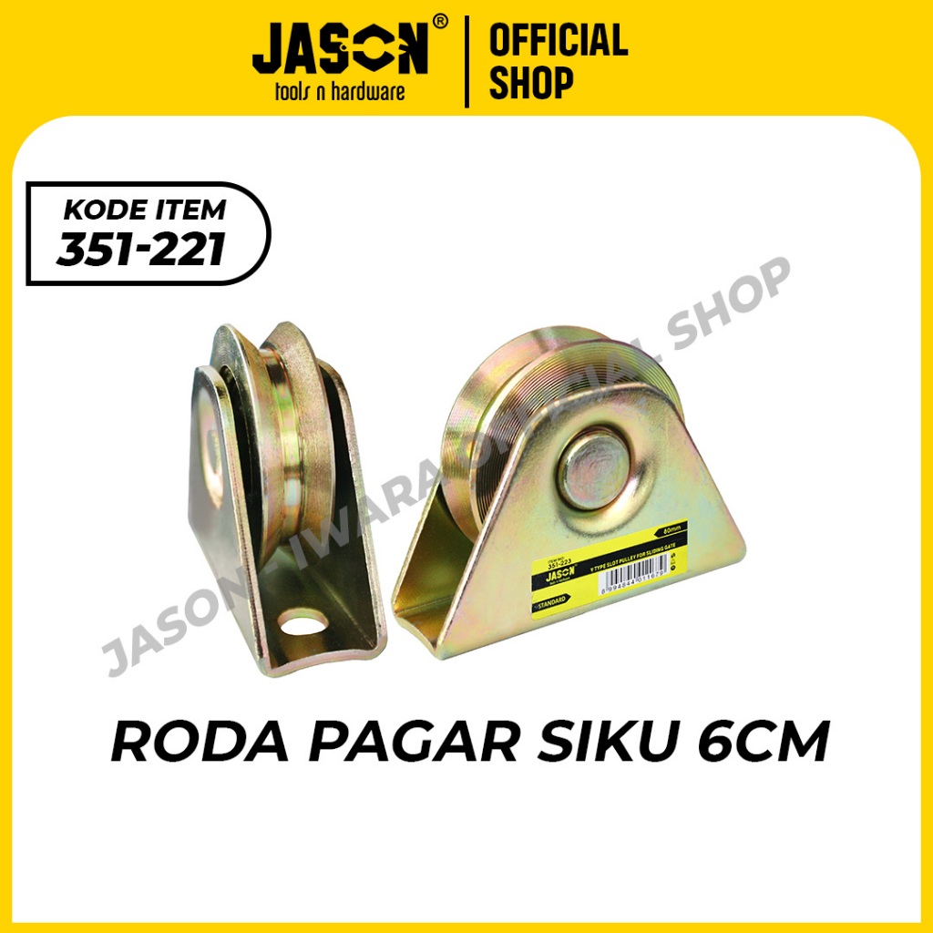 JASON RODA PAGAR SIKU V | RODA REL PAGAR BESI 4 UKURAN | 351-221