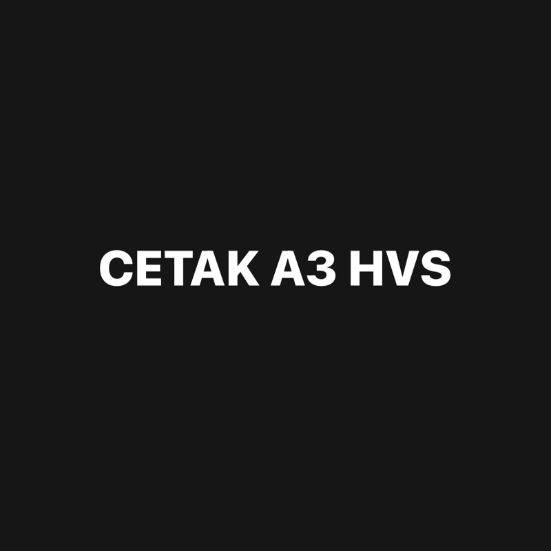 

CETAK HVS A3 70gsm / 100gsm / 150gsm
