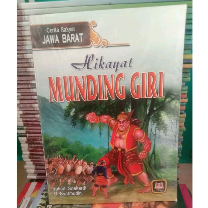BUKU CERITA RAKYAT JAWA BARAT HIKAYAT MUNDING GIRI