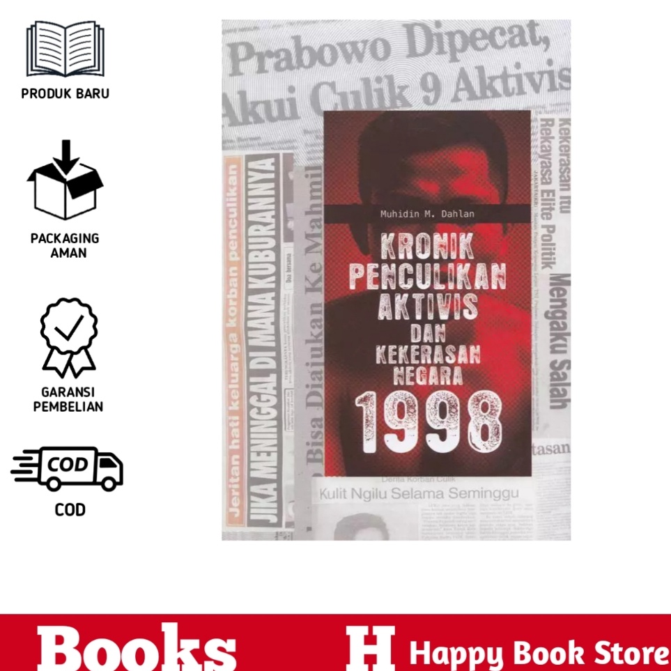 Paling Kekinian  Kronik Penculikan Aktivis 1998 dan Kekerasan Negara