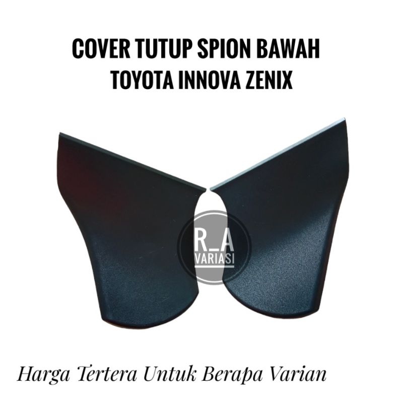 Cover Tutup Baut Kaki Spion Bawah Toyota Innova Zenix Cover Kaki Spion Bawah Innova Zenix