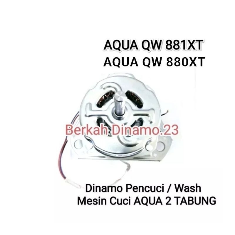 Dinamo Pencuci Mesin Cuci AQUA QW-880XT / QW-881XT Motor Wash Penggilas Pembilas Aqua Qw881 Xt / Qw8