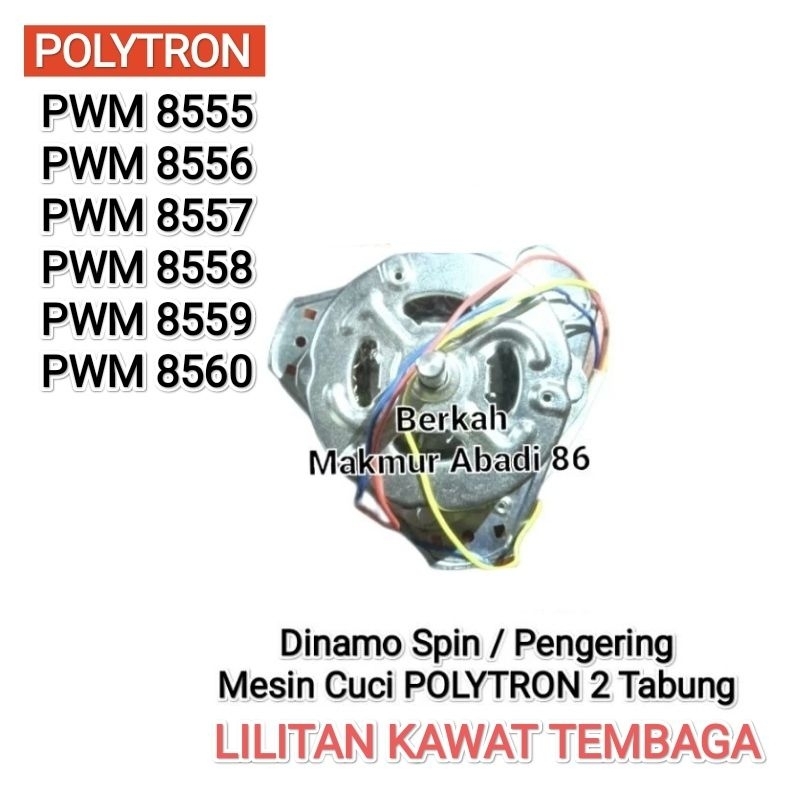 Dinamo Pengering TEMBAGA Mesin Cuci POLYTRON PWM 8556 PWM 8555 PWM 8557 / PWM 8558 PWM 8559 PWM 8560