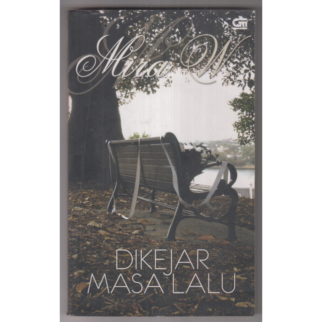 NOVEL MIRA W - DIKEJAR MASA LALU