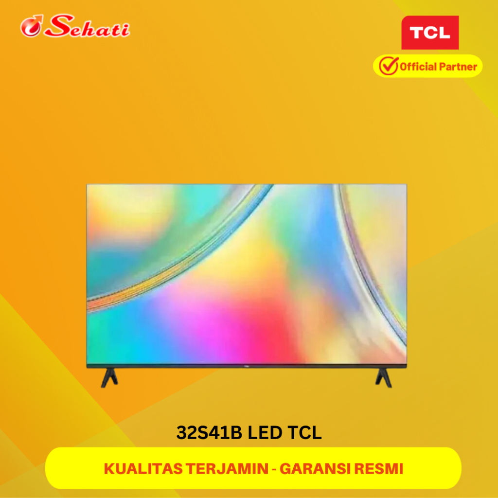 TCL Android TV 32 Inch 32S41B LED TCL Android / with Google Asisstent TV Bergaransi Resmi