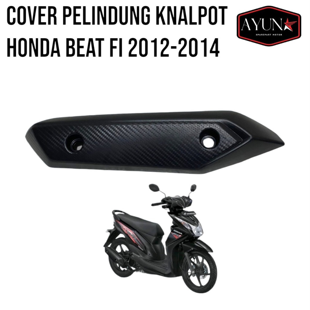 Cover pelindung knalpot Beat FI 2012-2014 cover tameng knalpot honda beat fi 2012-2014 K25A