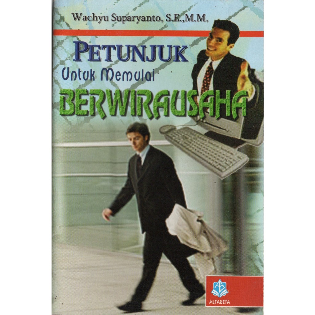 Petunjuk Untuk Memulai Berwirausaha