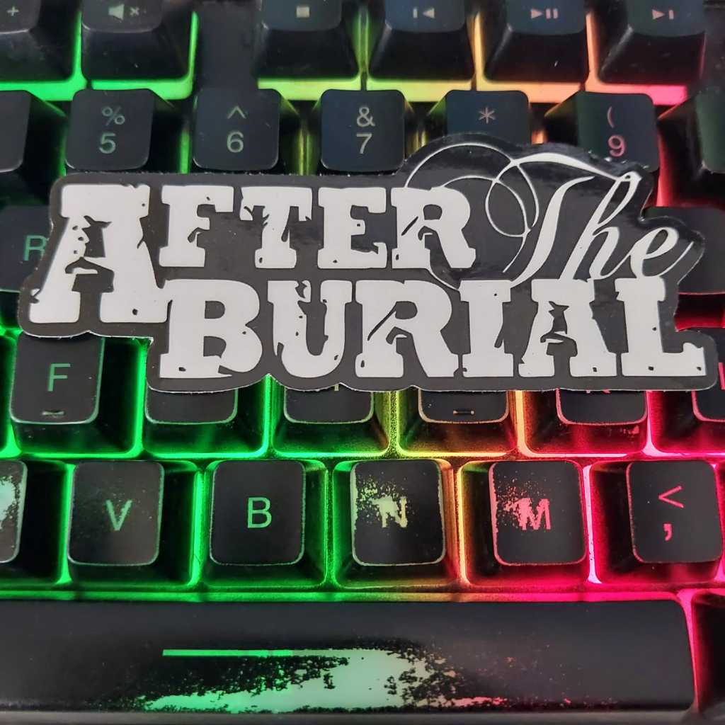 

STIKER AFTER THE BURIAL - STIKER MUSIK BAND METAL / PUNK / HARDCORE / METALCORE - VINYL ANTI AIR