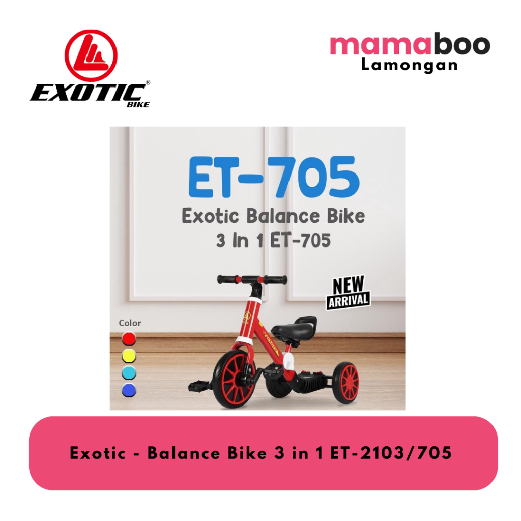 Exotic - Balance Bike 3 in 1 ET-2103/705