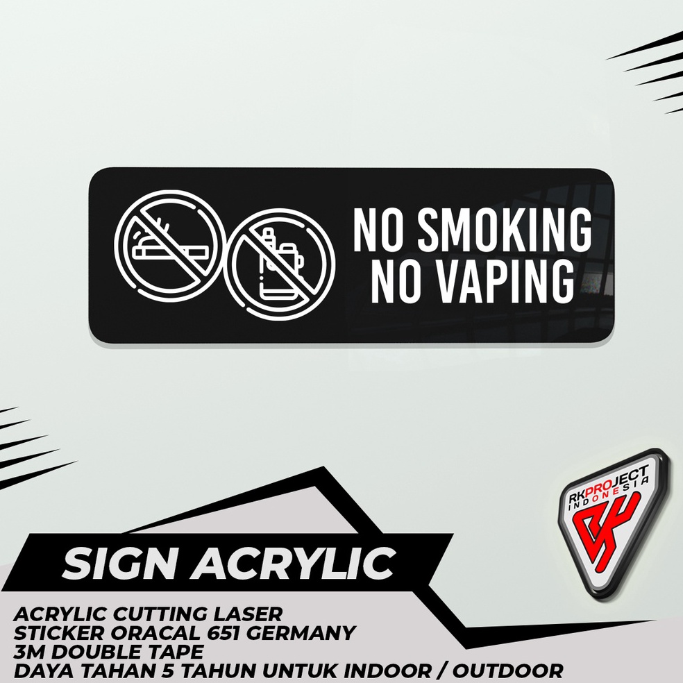 

KODE T38C SIGN BOARD AKRILIK NO SMOKING NO VAPING