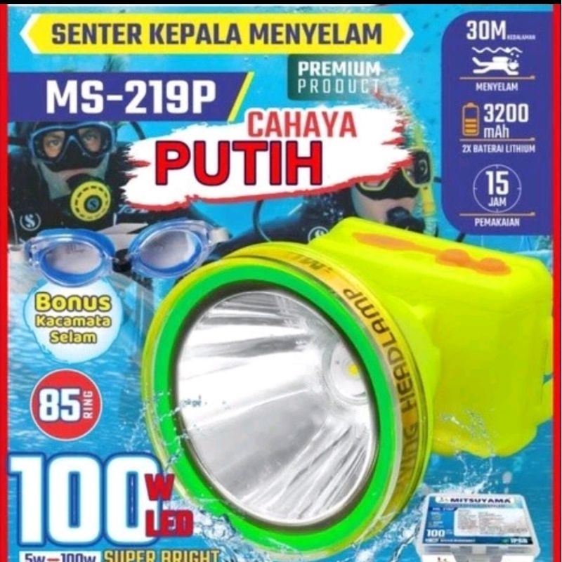 Senter Kepala Selam Diving 100 Watt Mitsuyama MS-219P