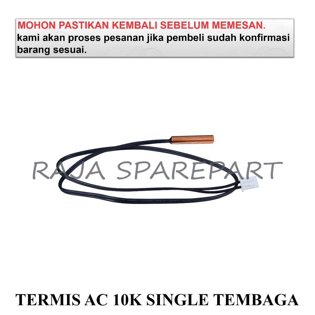TA10K THERMISTOR AC/TERMIS/ SENSOR AC/TERMIS AC 10K SINGLE TEMBAGA