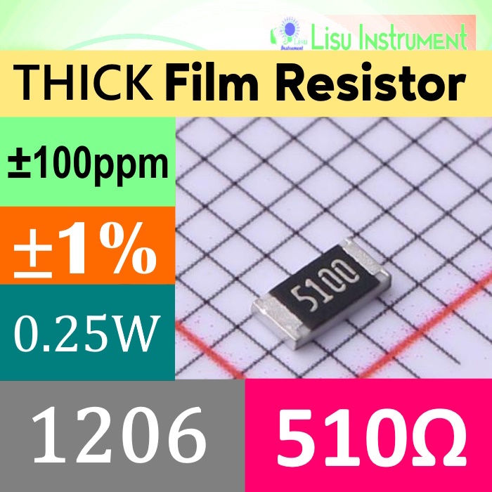 510Ω 1206 ±1% THICK Film Resistors SMD Chip Resistor 511 510R 5100