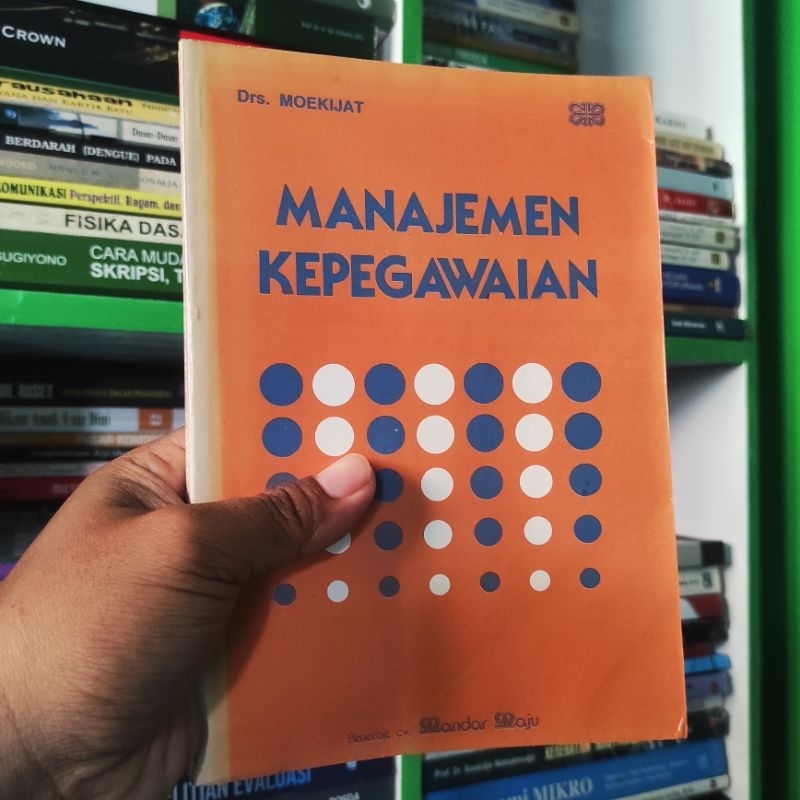 (ori) buku manajemen kepegawaian - moekijat