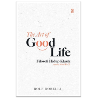 Gramedia Batam - The Art Of The Good Life