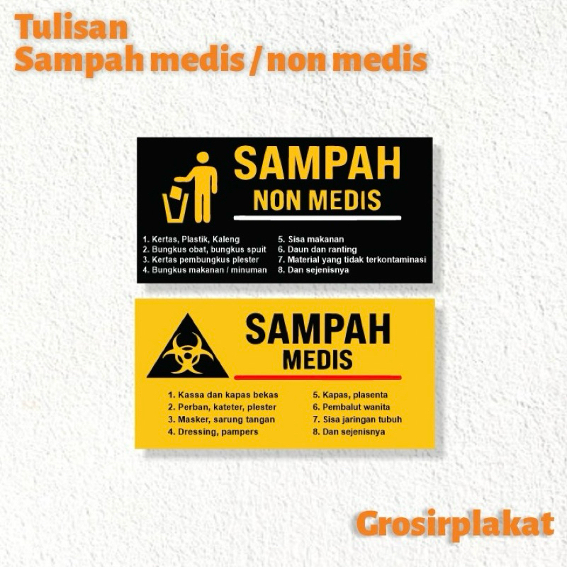 

Papan Sign Sampah Medis dan Sampah Non Medis | Signged Tempat Sampah / Signboard Sign Board Akrilik Printing UV