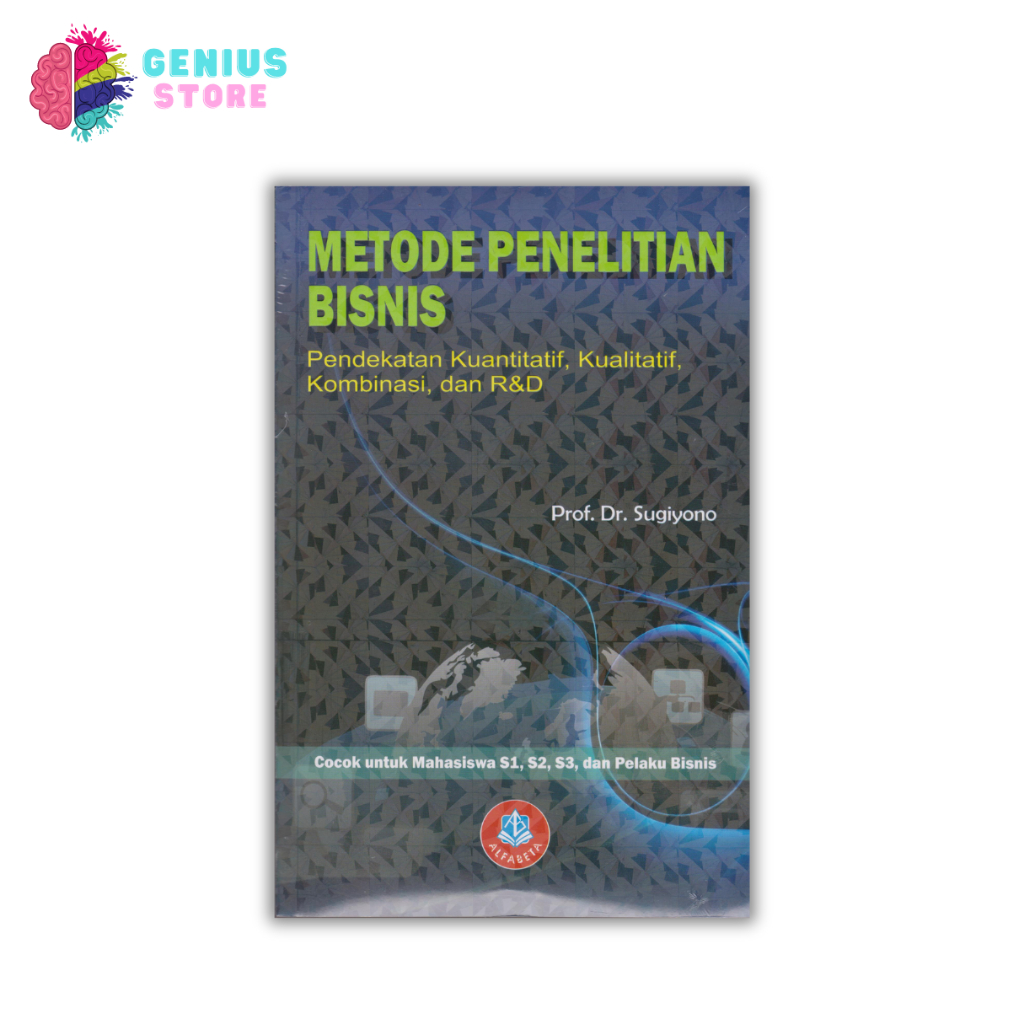 Buku Metode Penelitian Bisnis Pendekatan Kuantitatif Kualitatif Kombinasi dan R&D Cover Baru - Prof.