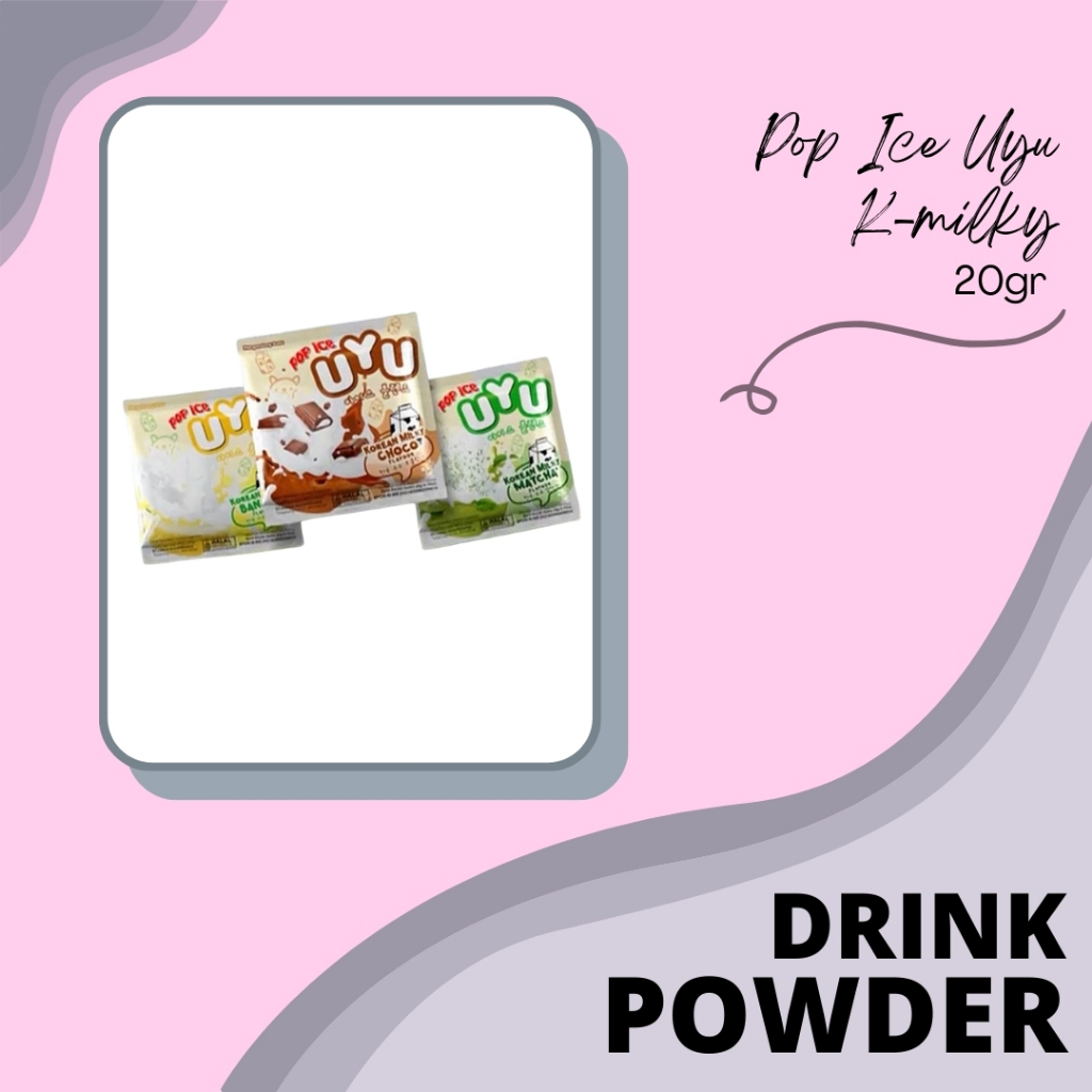 

DRINK POWDER | BUBUK MINUMAN | SERBUK MINUMAN | POP ICE UYU KOREAN MILKY DRINK | POP ICE UYU K-MILKY