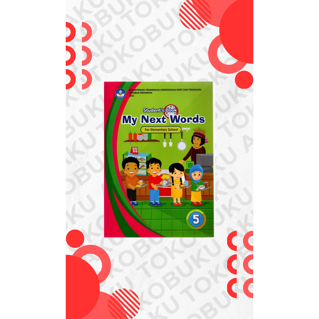 

BUIKU KURIKULUM MERDEKA MY NEXT WORD GRADE 5 BUKU KELAS 5 SD