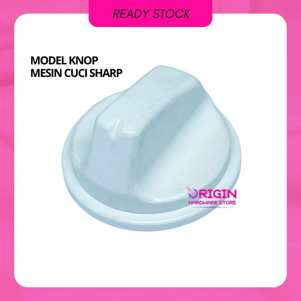 Knop Timer Mesin Cuci SHARP - Kenop / Knob Penanda Waktu Mesin Cuci Sharp