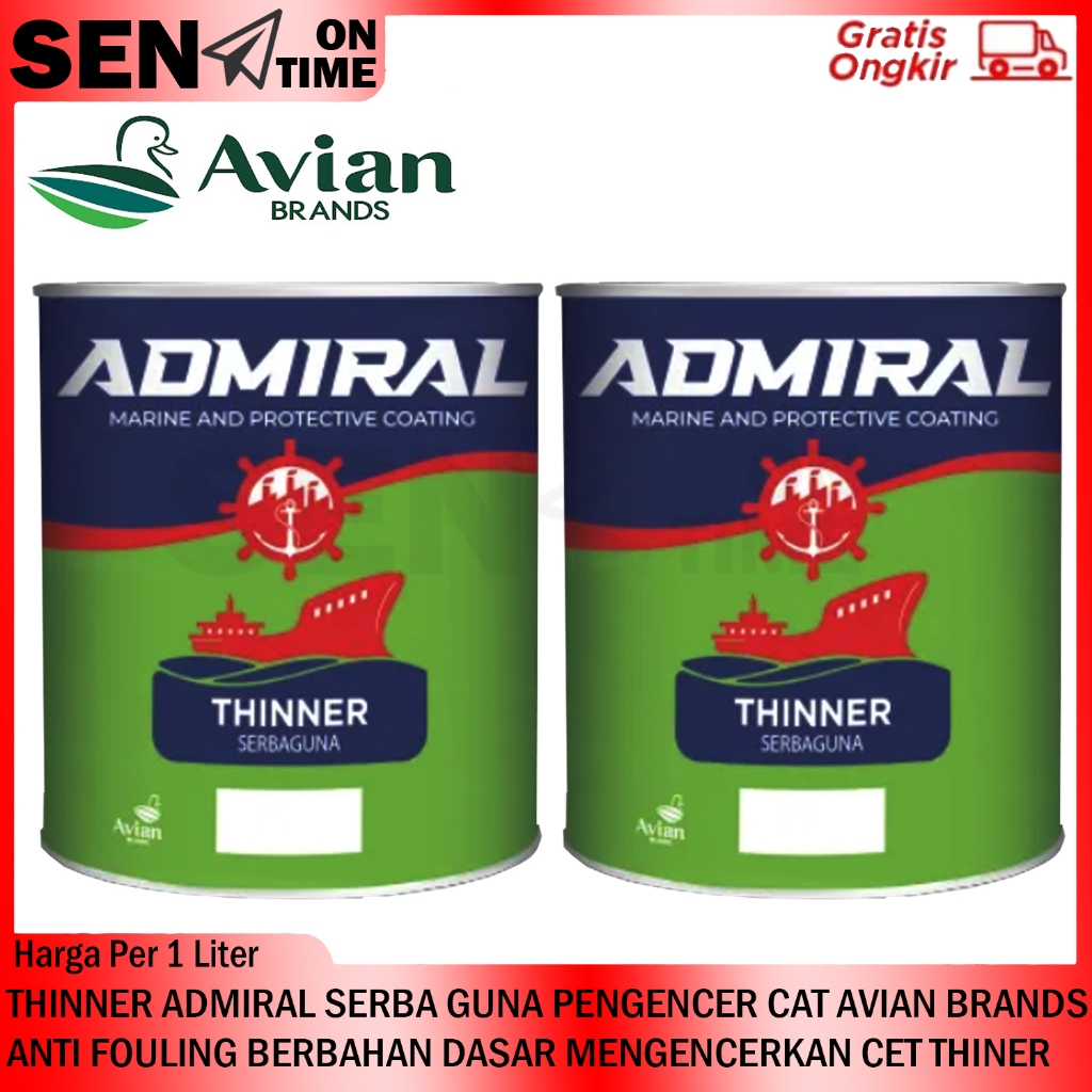 THINNER ADMIRAL SERBA GUNA PENGENCER CAT AVIAN BRANDS ANTI FOULING BERBAHAN DASAR ISI PER 1 LITER ME