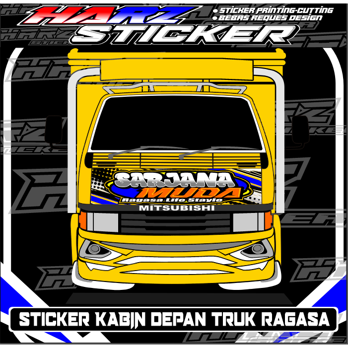 Stiker Kabin Depan Truk Ragasa-Stiker Sarjana Muda-Stiker Bebas Reques