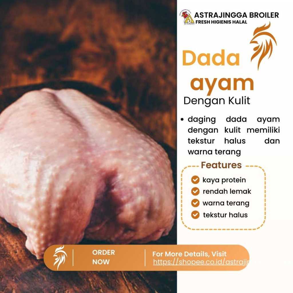 

JUN Daging ayam dada fillet boneless dengan kulit 1kg astrajingga broiler
