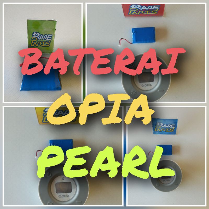 Baterai Pompa ASI Opia Pearl Breastpump Batre