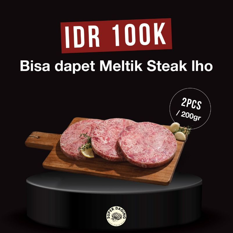 

Paket Hemat Steak Meltik Ribeye/Tenderloin - Super Daging Tangerang