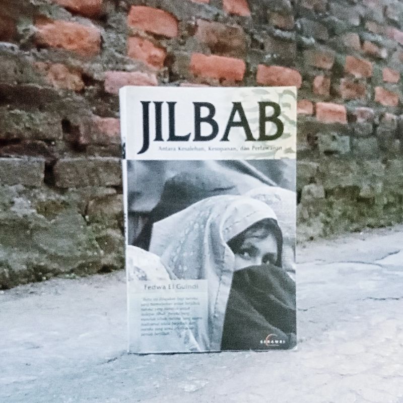 Fadwa El Guindi | Jilbab: Antara Kesalehan, Kesopanan, dan Perlawanan