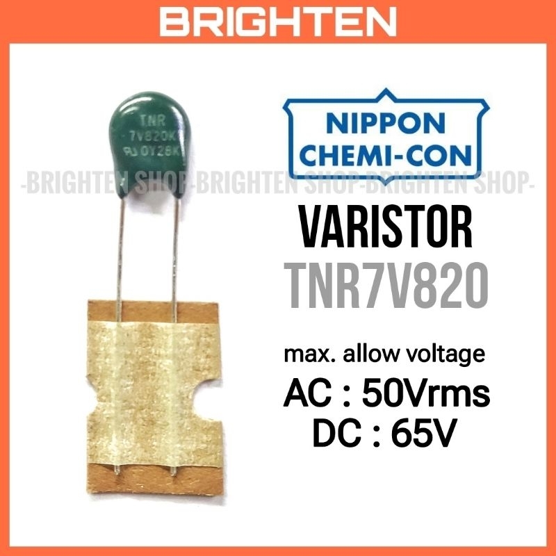 NIPPON CHEMICON TNR7V820 Varistor 50VAC 65VDC 7V820 TNR7V820K