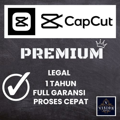 

CapscutPro Vip Premium Bergaransi Proses Kilat